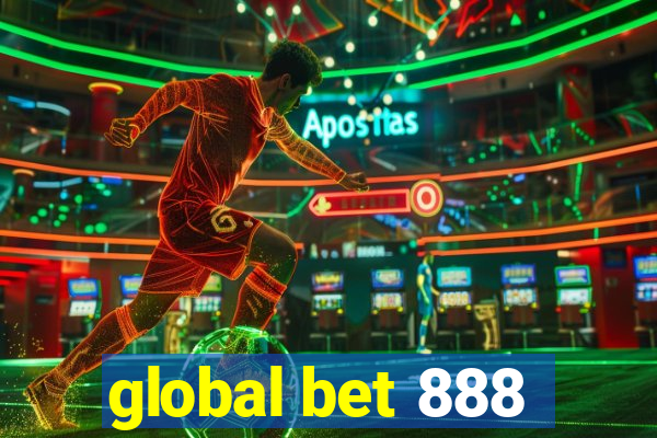 global bet 888